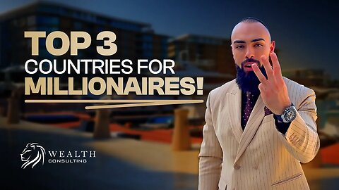 Where Are Millionaires Moving in 2025? Discover the Top 3 Countries! 