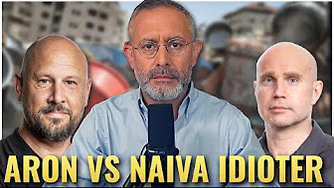 Aron VS naiva idioter.