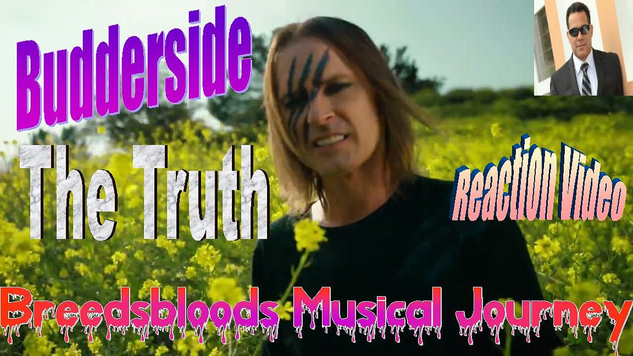 Budderside - The Truth - Breedsbloods Musical Journey