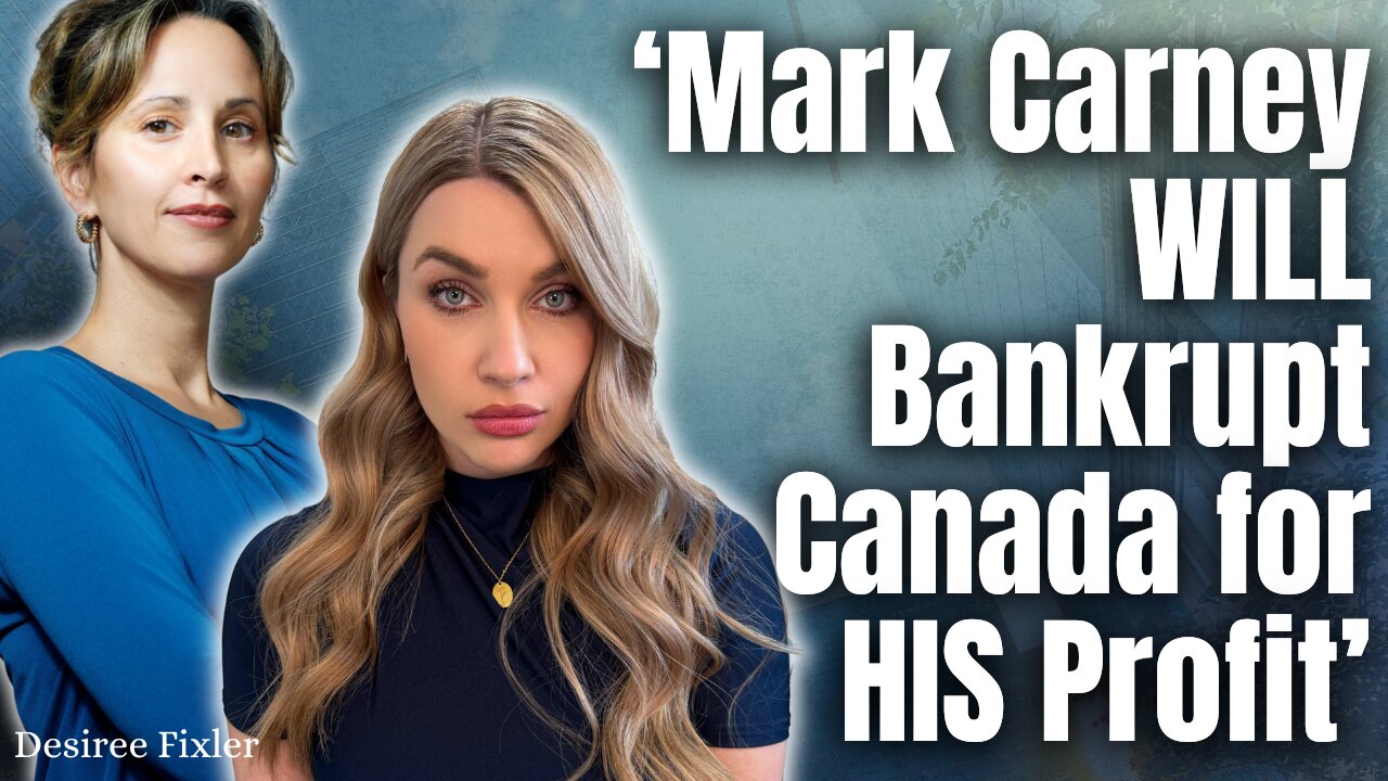 WEF WHISTLEBLOWER: What She Told Me About Mark Carney Will Make Your Blood Boil
