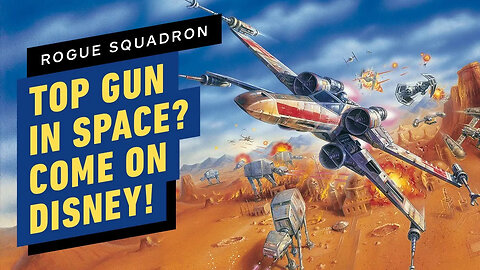 Rogue Squadron is Top Gun Meets Star Wars, So Why Can't Disney Get it Off t