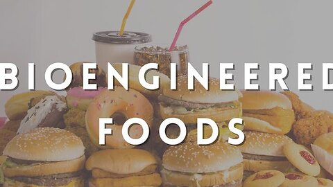 ☣️ Bioengineered Food ☣️ - KILLUMINATI13420