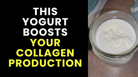 This Yogurt Boosts Your Collagen Production