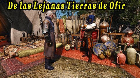 The Witcher 3 Wild Hunt ~ Historia Capitulo # 62 ~ De las Lejanas Tierras de Ofir