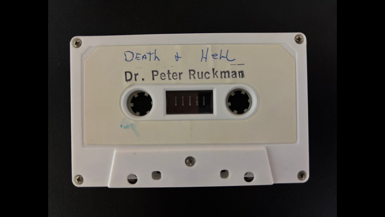 Death And Hell - Dr. Ruckman