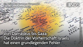 Von Damaskus bis Gaza: Die Doktrin der Vorherrschaft Israels hat einen grundlegenden Fehler | NDS