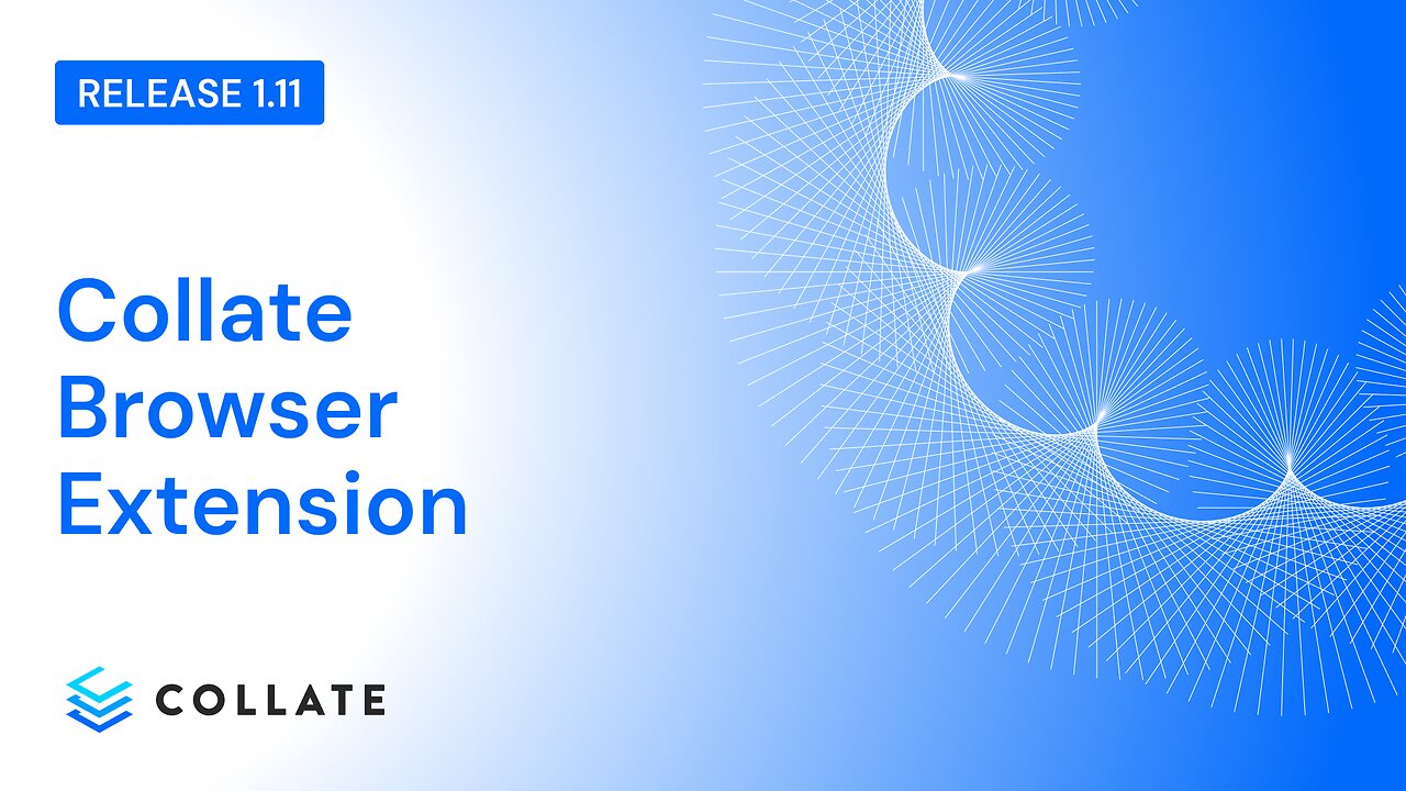 Collate Chrome Browser Extension (v1.11)