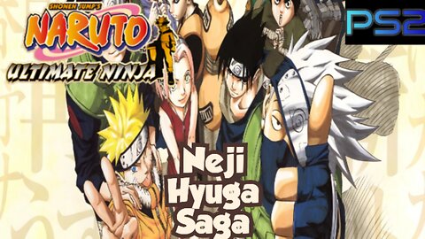 Naruto Ultimate Ninja Playthrough (Neji Hyuga Saga)