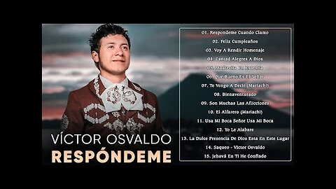 Mariachi Cristiano - 1 Hora Con Victor Osvaldo Rancheras Éxitos - Alabanza Musica Cristiana.