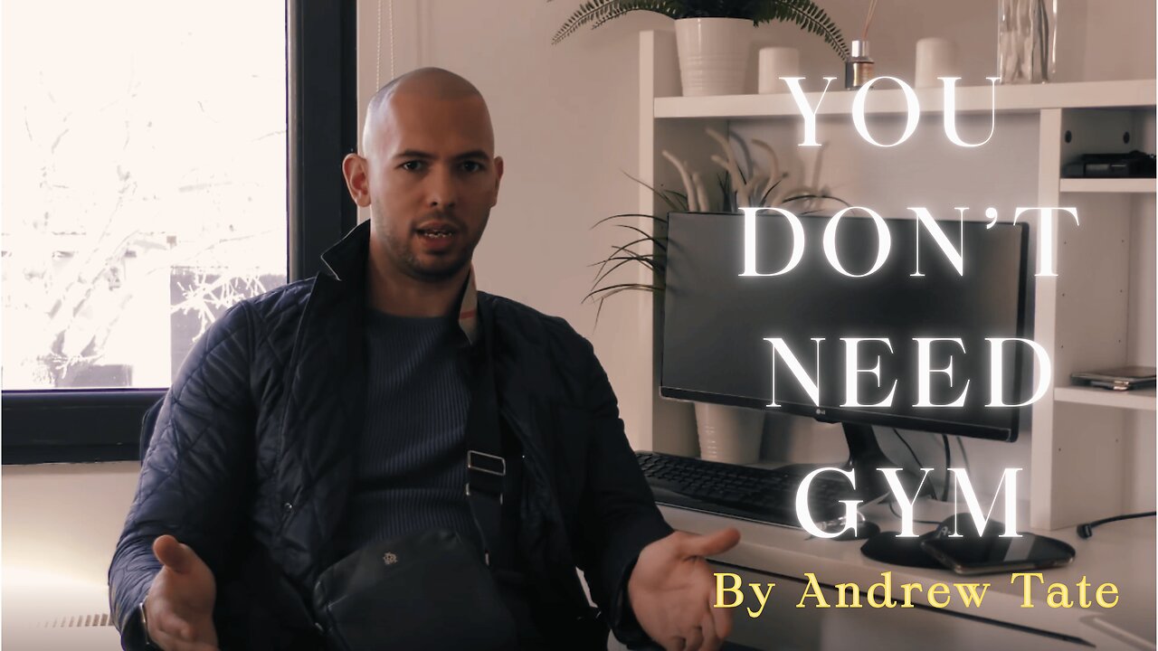 Andrew Tate on the Gym - Full Video