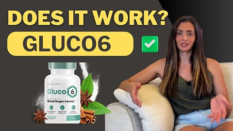 Gluco6 Reviews 2025: Pricing, Ingredients, Benefits & Side Effects - Blood Sugar Supplements