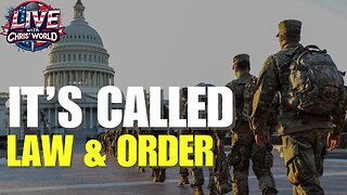 LIVE WITH CHRIS’WORLD - It’s Called LAW & ORDER