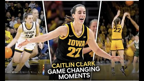 A Look at Caitlin Clark Game Changing Moments