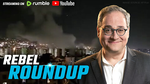 Israel strikes nuclear sites and Iran retaliates, Rebel News fights for G7 access | Rebel Roundup