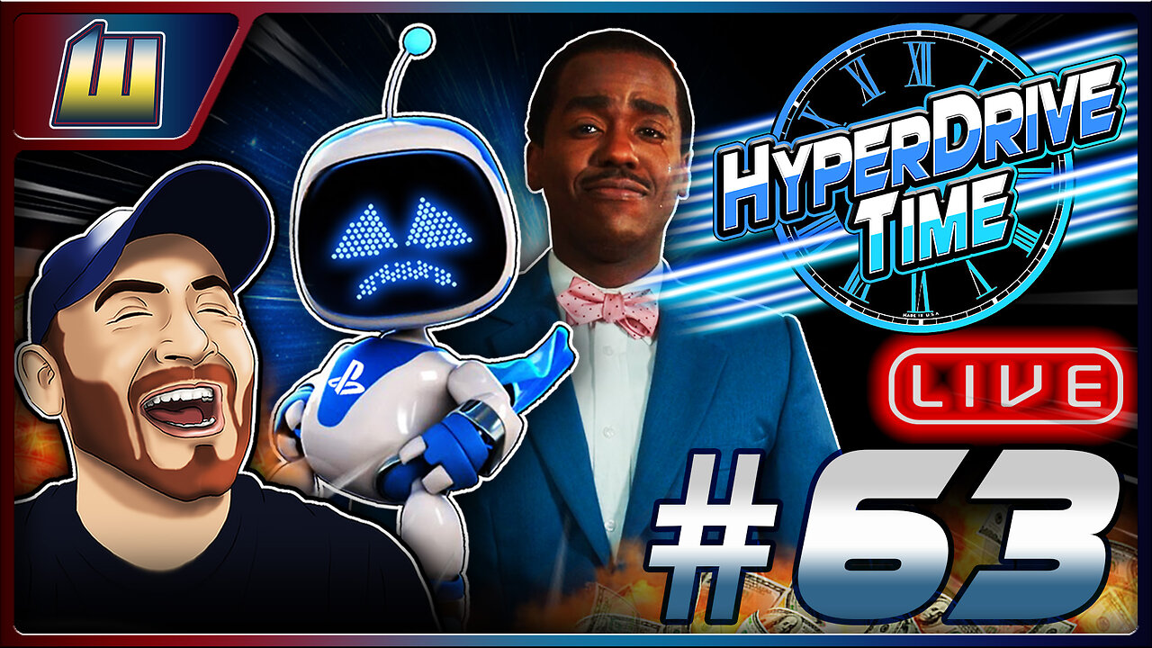 Doctor Who FELTED By British Papers, Sony's State of Play, it's HyperDrive Time E63!