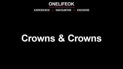 Crowns & Crowns - Wed 8/20/25