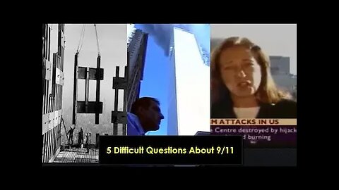 5 Difficult Questions About 9/11 with Bill Quinn