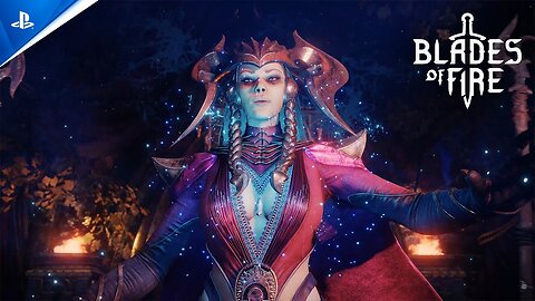 Blades of Fire - Official Launch Trailer
