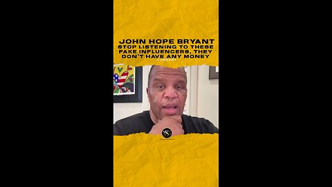 #johnhopebryant Stop listening to these fake influencers, they don’t have any money
