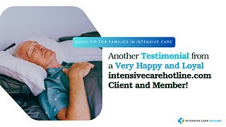 Another Testimonial from a Very Happy and Loyal intensivecarehotline.com Client and Member!