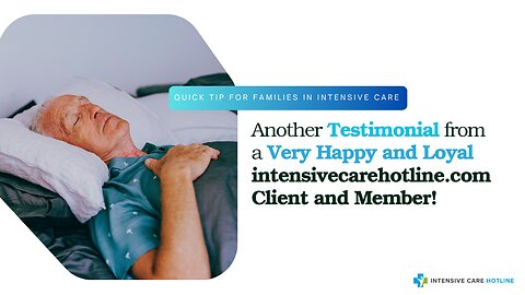 Another Testimonial from a Very Happy and Loyal intensivecarehotline.com Client and Member!