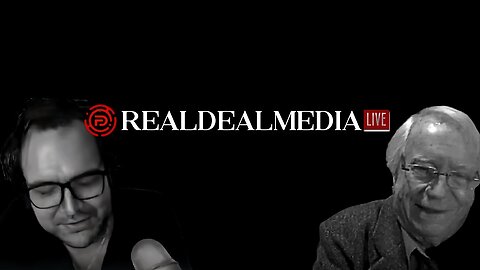 Real Deal Media LIVE with Dean Ryan & Jim Fetzer
