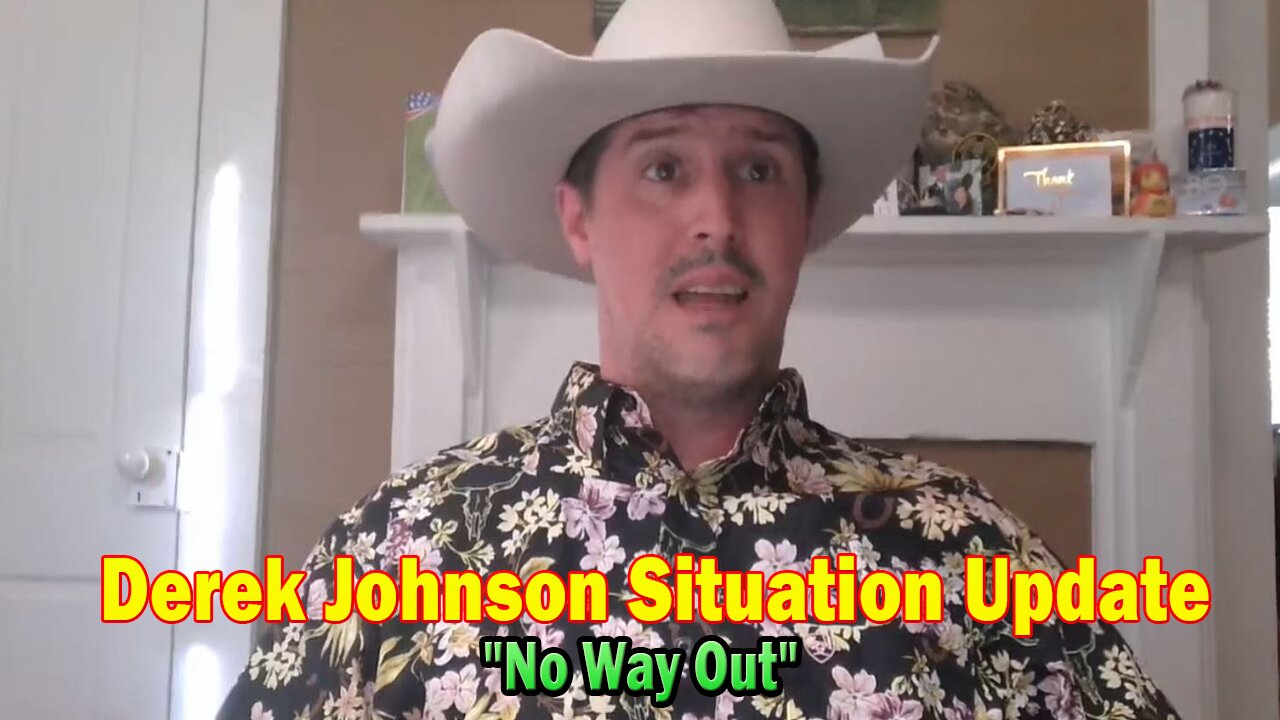 Derek Johnson Situation Update 04.13.25: "No Way Out"
