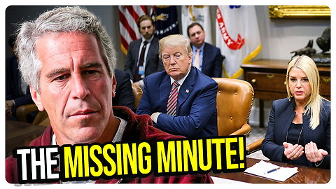 Epstein “Missing Minute” VIDEO Released | Pam Bondi’s Explanation Collapses 