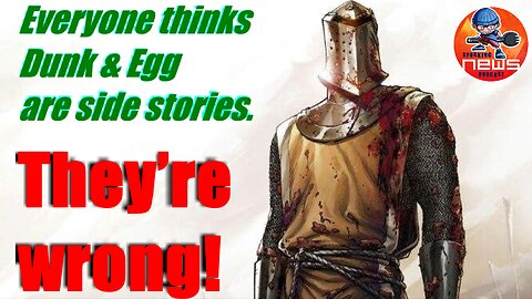 Dunk & Egg: The Most Important Story in Westeros (And HBO’s Biggest Test)