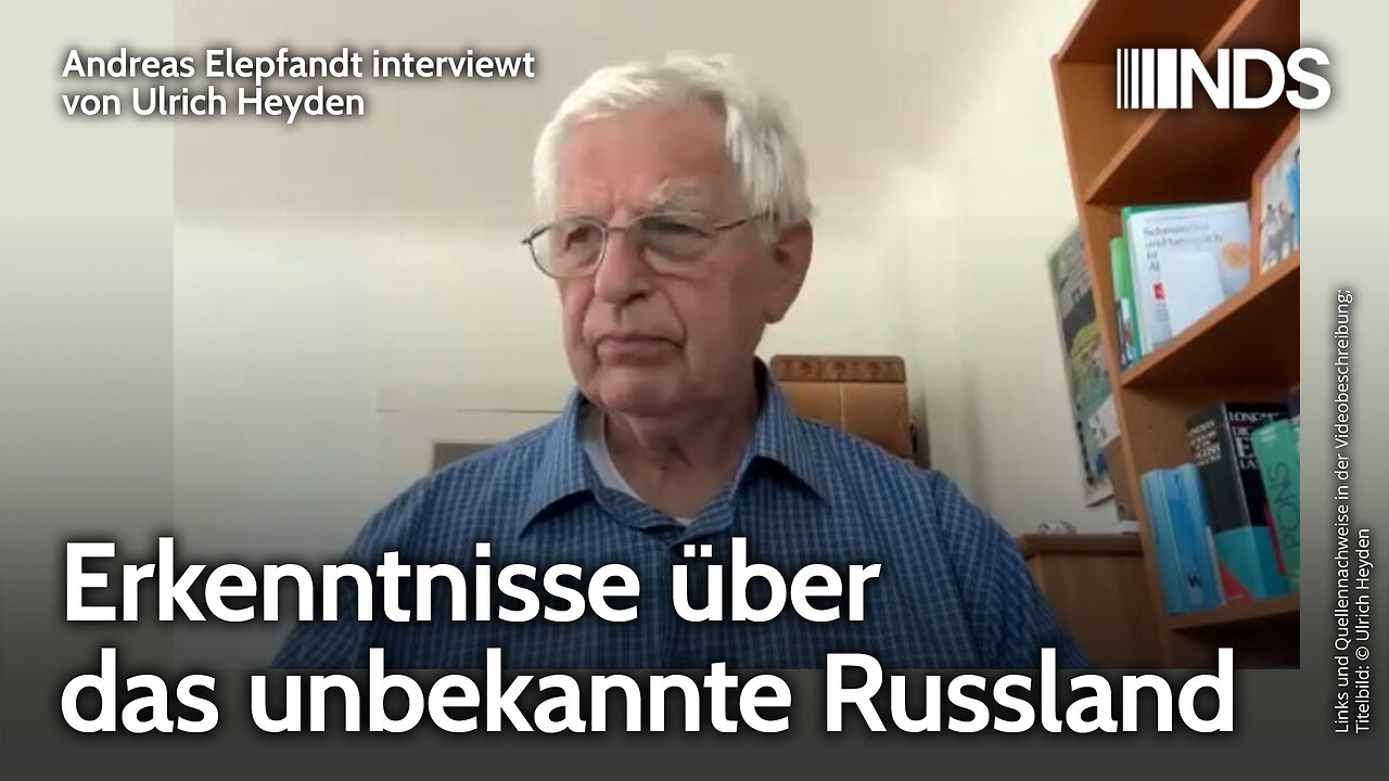 Erkenntnisse über das unbekannte Russland | Ulrich Heyden | NDS-Podcast