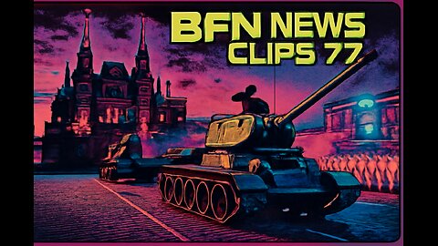 BFN News Clips #77 Memes Comedy Politics Conspiracy