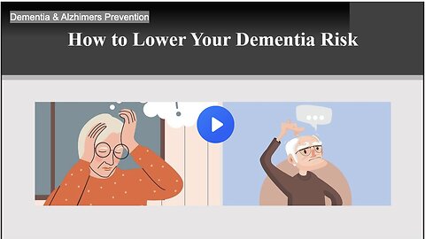 Dementia & Alzhimers Prevention