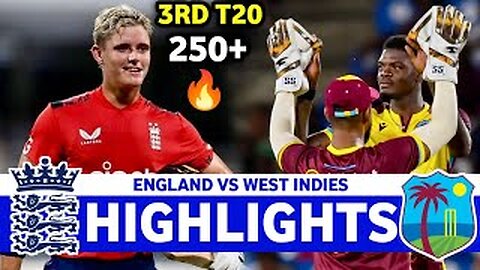 England Vs West Indies 3rd T20 Match Highlights 2025 | ENG VS WI Highlights