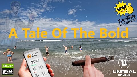 Real Life Scenarios Presents: A Tale of The Bold