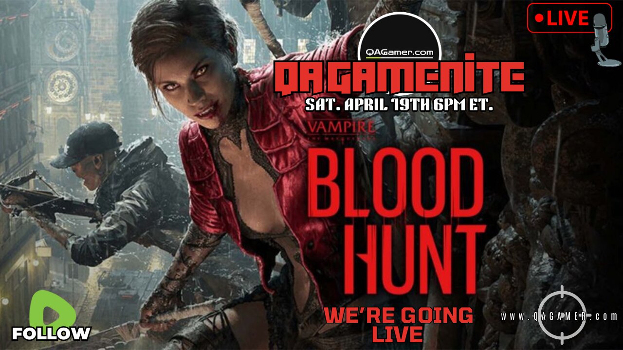 🎮 QAGameNite | Vampire: The Masquerade - Bloodhunt