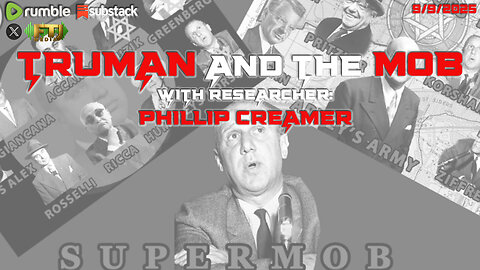TRUMAN AND THE SUPERMOB (ft. Phillip Creamer)
