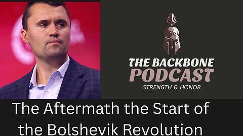 The Aftermath and the Start of the Bolshevik Revolution