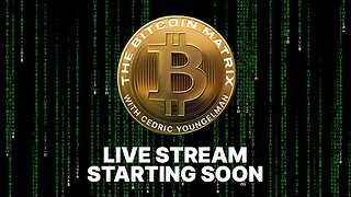 The Bitcoin Matrix Podcast