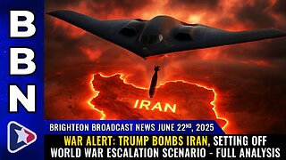 TRUMP BOMBS IRAN, setting off WORLD WAR escalation scenario - full analysis