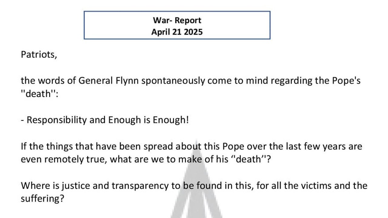 WAR REPORT - APRIL 21 2025 - THE POPE'S DEATH - WILL THERE BE CHANGES?