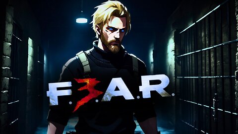 FEAR 3 - The Ultimate Horror Experience!