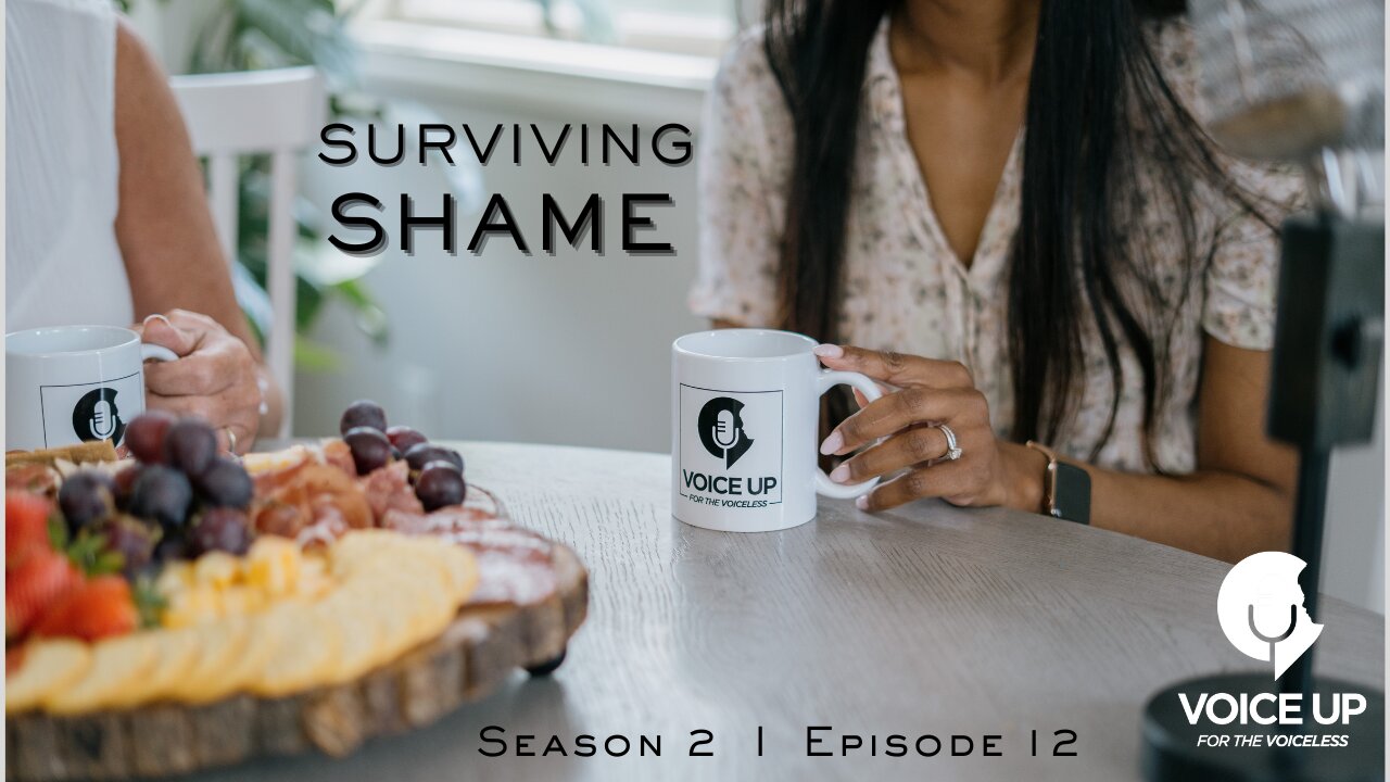 Surviving Shame I Seeking Healing I S2 E12