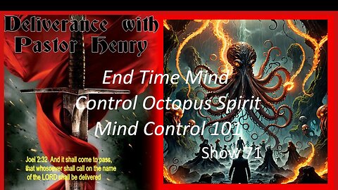 Mind Control 101 - End Time Octopus Spirit