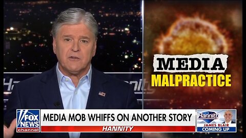 Hannity: The Media Hasn't Learned Their Lesson