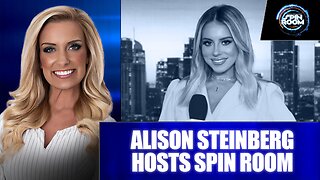 SPECIAL EDITION OF SPIN ROOM HOSTED BY ALISON STEINBERG