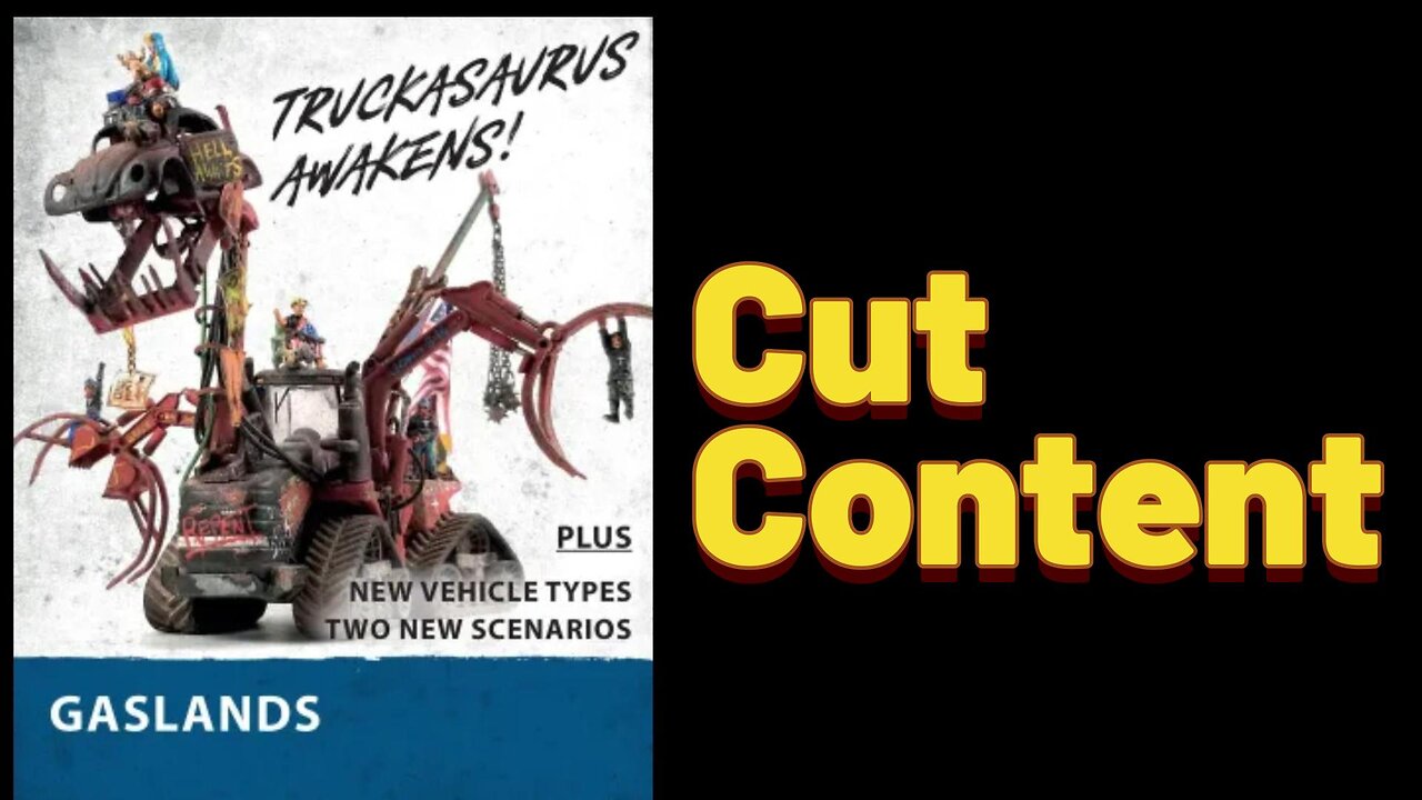 Gaslands: Episode 8 - Cut Content