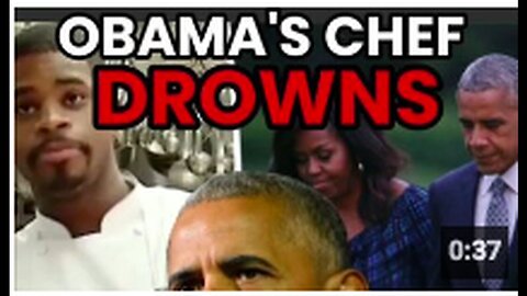 "Obama's Chef Drowned?"
