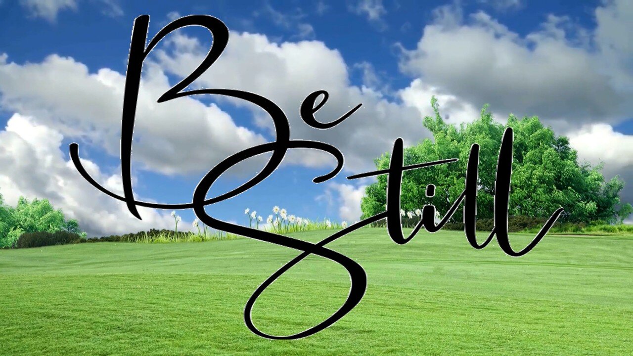 12.28.25 Be Still - Cliff Ford