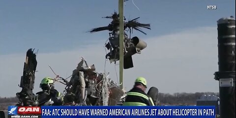 FAA: ATC SHOULD HAVE WARNED AMERICAN AIRLINES JET ABOUT HELICOPTER IN PATH