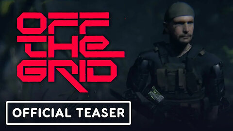 Off The Grid - Official Teaser Trailer
